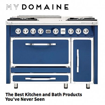 Tuscany Range Named as One of 10 Best Kitchen and Bath Products You've Never Seen